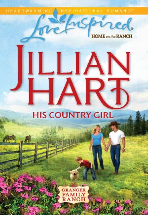 [Home on the Ranch 04] • His Country Girl